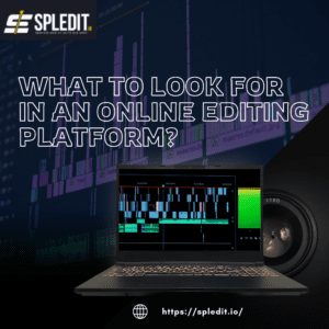 editing platform